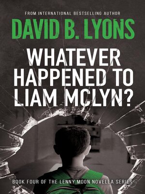 cover image of Whatever Happened to Liam McLyn?